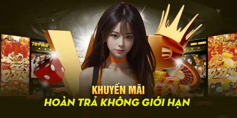 Khuyến mãi 789Win hoàn thua cho hội viên không giới hạn