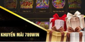 Tin tức mới nhất về khuyến mãi 789Win